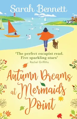 Jesienne sny w Mermaids Point - Autumn Dreams at Mermaids Point