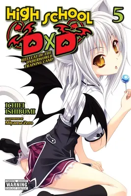 High School DXD, Vol. 5 (Light Novel): Obóz treningowy Hellcat of the Underworld - High School DXD, Vol. 5 (Light Novel): Hellcat of the Underworld Training Camp