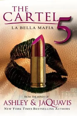 Kartel 5: La Bella Mafia - The Cartel 5: La Bella Mafia