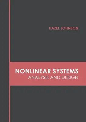 Systemy nieliniowe: Analiza i projektowanie - Nonlinear Systems: Analysis and Design