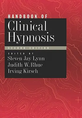 Podręcznik hipnozy klinicznej - Handbook of Clinical Hypnosis