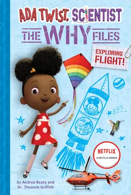 Odkrywanie lotu! (ADA Twist, naukowiec: The Why Files #1) - Exploring Flight! (ADA Twist, Scientist: The Why Files #1)