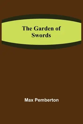 Ogród mieczy - The Garden of Swords