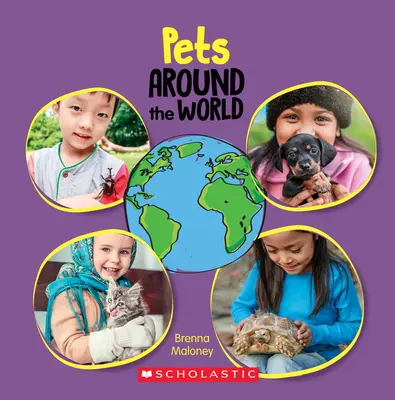 Zwierzęta domowe na całym świecie (Around the World) - Pets Around the World (Around the World)