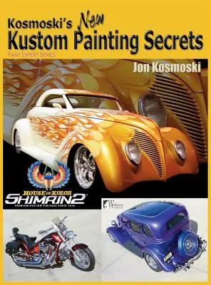 Nowe sekrety malarstwa Kosmoskiego - Kosmoski's New Kustom Painting Secrets
