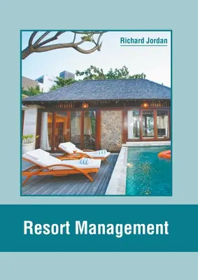 Zarządzanie kurortem - Resort Management