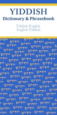 Słownik i rozmówki jidysz-angielski/angielsko-jidysz - Yiddish-English/English-Yiddish Dictionary & Phrasebook