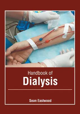 Podręcznik dializy - Handbook of Dialysis