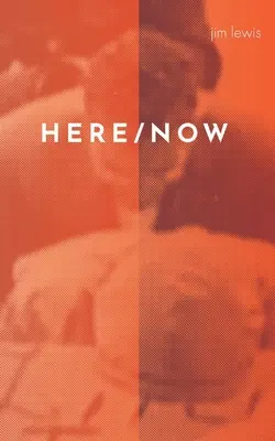 Tu i teraz - Here/Now