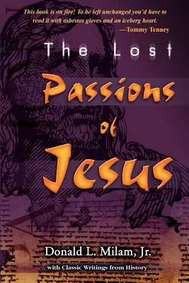 Zagubione pasje Jezusa - The Lost Passions of Jesus