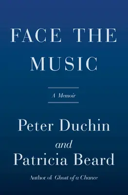 Face the Music: Pamiętnik - Face the Music: A Memoir