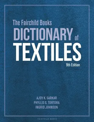 Słownik tekstyliów Fairchild Books - The Fairchild Books Dictionary of Textiles