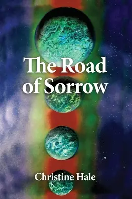 Droga smutku - The Road of Sorrow