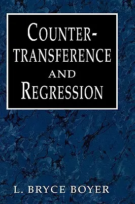 Przeciwprzeniesienie i regresja - Countertransference and Regression