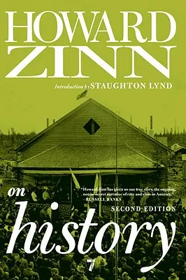 Howard Zinn o historii - Howard Zinn on History