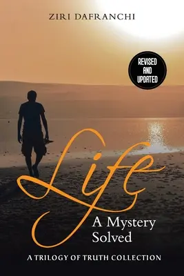 Życie: Tajemnica rozwiązana - Life: A Mystery Solved