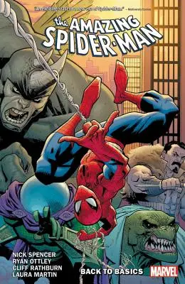 Amazing Spider-Man by Nick Spencer vol. 1: Powrót do podstaw - Amazing Spider-Man by Nick Spencer Vol. 1: Back to Basics