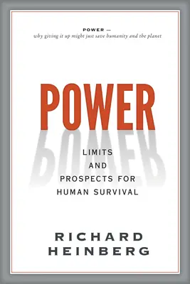 Władza: Granice i perspektywy przetrwania ludzkości - Power: Limits and Prospects for Human Survival