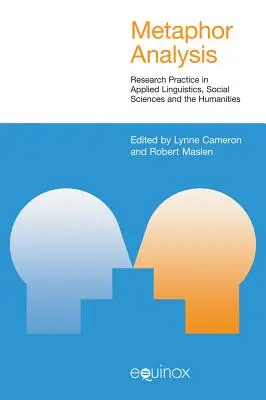 Analiza metafor: Praktyka badawcza w lingwistyce stosowanej, naukach społecznych i humanistycznych - Metaphor Analysis: Research Practice in Applied Linguistics, Social Sciences and the Humanities