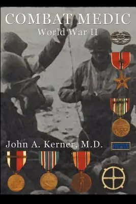 Medyk bojowy II wojna światowa - Combat Medic World War II