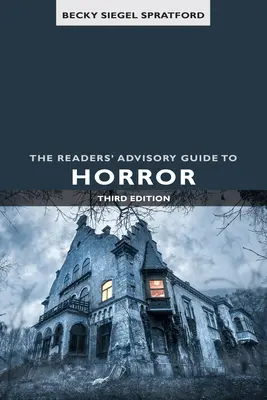 Przewodnik po horrorach dla czytelników - The Readers' Advisory Guide to Horror