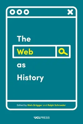 Sieć jako historia: Wykorzystanie archiwów internetowych do zrozumienia przeszłości i teraźniejszości - Web as History: Using Web Archives to Understand the Past and the Present