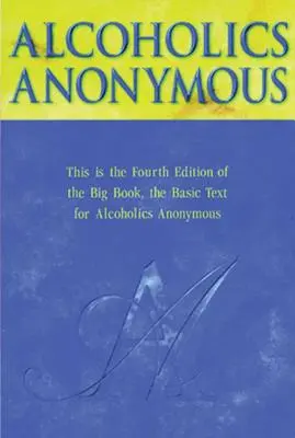 Anonimowi Alkoholicy - Alcoholics Anonymous