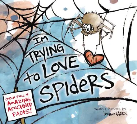 Próbuję pokochać pająki - I'm Trying to Love Spiders