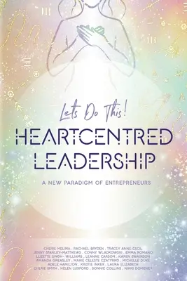 Przywództwo skoncentrowane na sercu - Heartcentred Leadership