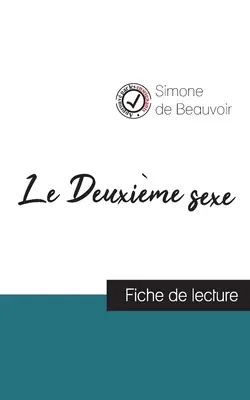 Le Deuxime sexe (Druga płeć) autorstwa Simone de Beauvoir (raport z książki i pełna analiza) - Le Deuxime sexe de Simone de Beauvoir (fiche de lecture et analyse complte de l'oeuvre)