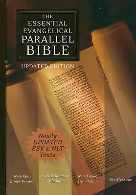 Podstawowa ewangeliczna Biblia równoległa - NKJV/ESV/NLT/MS - Essential Evangelical Parallel Bible-NKJV/ESV/NLT/MS