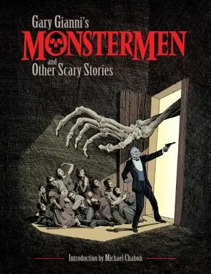 Potwory i inne przerażające historie Gary'ego Gianniego - Gary Gianni's Monstermen and Other Scary Stories