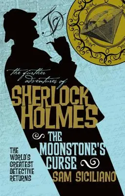 Dalsze przygody Sherlocka Holmesa - Klątwa księżycowego kamienia - The Further Adventures of Sherlock Holmes - The Moonstone's Curse