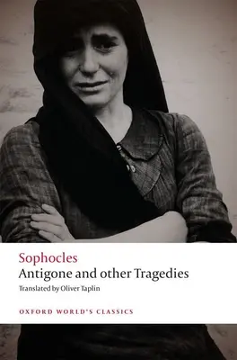 Antygona i inne tragedie: Antygona, Dejanira, Elektra - Antigone and Other Tragedies: Antigone, Deianeira, Electra
