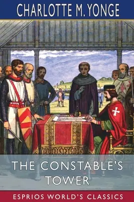 Wieża konstabla (Esprios Classics) - The Constable's Tower (Esprios Classics)