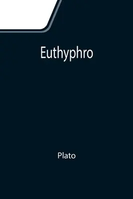 Eutyfra - Euthyphro