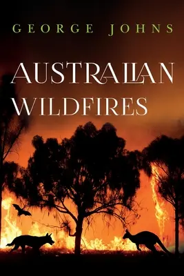 Australijskie pożary - Australian Wildfires