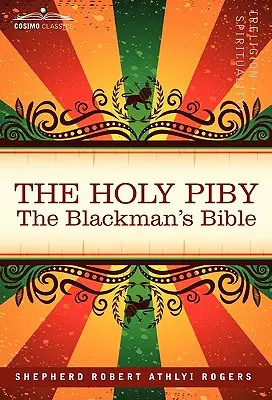 Święta Piby: Biblia Blackmana - The Holy Piby: The Blackman's Bible