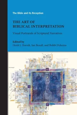 Sztuka interpretacji biblijnej: Wizualne przedstawienia narracji biblijnych - The Art of Biblical Interpretation: Visual Portrayals of Scriptural Narratives