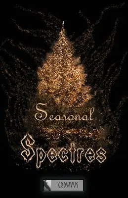 Sezonowe widma - Seasonal Spectres