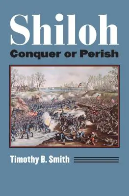 Shiloh: Podbić lub zginąć - Shiloh: Conquer or Perish