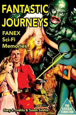 Fantastyczne podróże: Wspomnienia Sci-Fi - Fantastic Journeys: Sci-Fi Memories