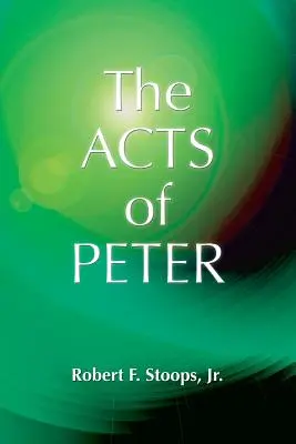 Dzieje Piotra - The Acts of Peter