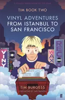 Tim Book Two - Winylowe przygody od Stambułu do San Francisco - Tim Book Two - Vinyl Adventures from Istanbul to San Francisco