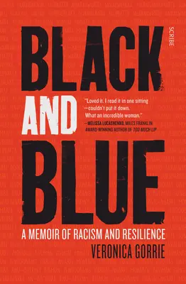 Czarny i niebieski: Wspomnienie o rasizmie i odporności - Black and Blue: A Memoir of Racism and Resilience