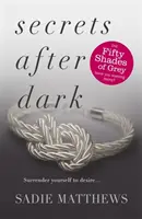 Secrets After Dark (After Dark Book 2) - druga książka z serii After Dark - Secrets After Dark (After Dark Book 2) - Book Two in the After Dark series