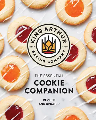 Niezbędny towarzysz do pieczenia ciasteczek firmy King Arthur Baking Company - The King Arthur Baking Company Essential Cookie Companion