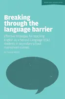 Przełamywanie barier językowych - skuteczne strategie nauczania języka angielskiego jako drugiego języka - Breaking Through the Language Barrier - Effective Strategies for Teaching English as a Second Language