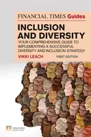 Przewodnik Financial Times po integracji i różnorodności - The Financial Times Guide to Inclusion and Diversity