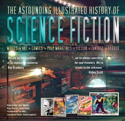 Zdumiewająca ilustrowana historia science fiction - The Astounding Illustrated History of Science Fiction